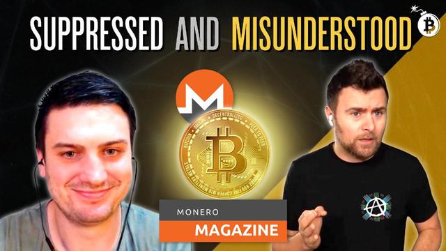 Why Bitcoin is Suppressed and SO Misunderstood, With Monero Magazine – The Crypto Vigilante