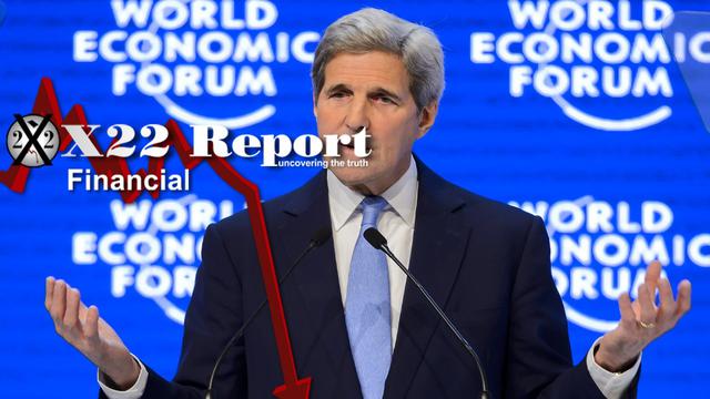 Ep. 2975a – [John Kerry] Says The Quiet Part Out Loud, [WEF] Taking Hits – X22report