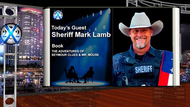 Sheriff Lamb – Child Trafficking Exists At The Border,It’s Time To Teach Children Traditional Values – X22report