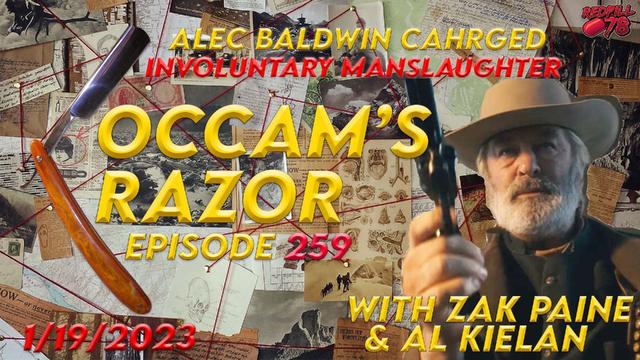 Involuntary Manslaughter for Alec Baldwin – Others Charged on Occam’s Razor Ep. 259 – RedPill78