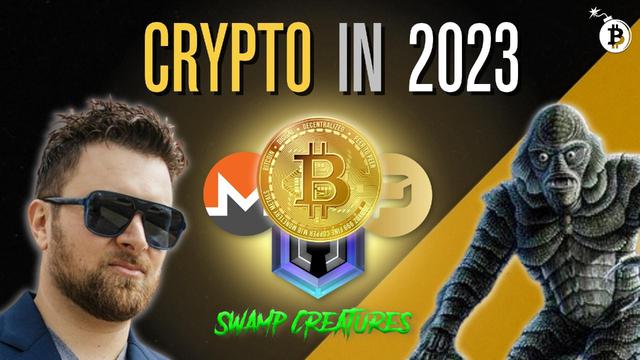 What Matters MOST for Crypto in 2023, With Swamp Creatures Podcast – The Crypto Vigilante