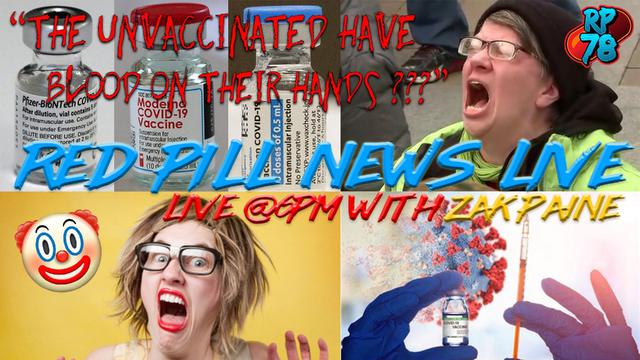 So Now It’s OUR Fault??? Peak Clown World on Red Pill News Live – RedPill78