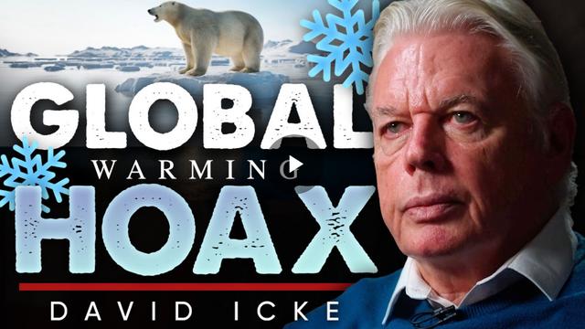 The Global Warming Hoax – DavidIcke