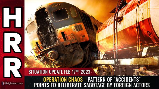 Situation Update, 2/17/23 – NaturalNews