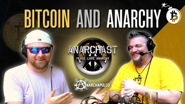 Hyperbitcoinization Begins at Anarchapulco, With Patrick Smith of Anarchast – The Crypto Vigilante