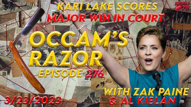 Kari Lake Wins Major Battle in Election Case on Occam’s Razor Ep. 276 – RedPill78