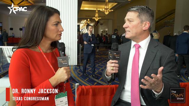 Congressman Dr. Ronny Jackson Stands Tall in the Fight for We the People | #CPAC – THE MEL K SHOW