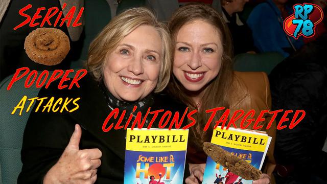 NY Serial Pooper Strikes Takes a Dump next To Hillary & Chelsea – RedPill78