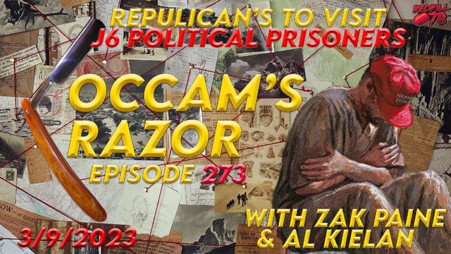 Lawmakers To Visit J6 Political Prisoners on Occam’s Razor Ep. 273 – RedPill78