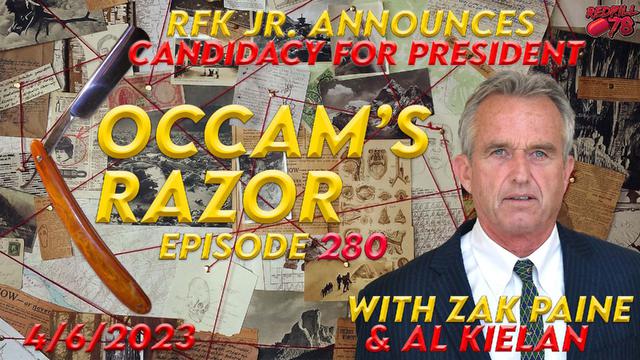 Bobby Kennedy Jr. Announces Presidential Run on Occam’s Razor Ep. 280 – RedPill78