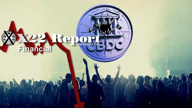 Ep. 3053a – The People Are Informed & Awake, They Are Rejecting The [CBDC] – X22report