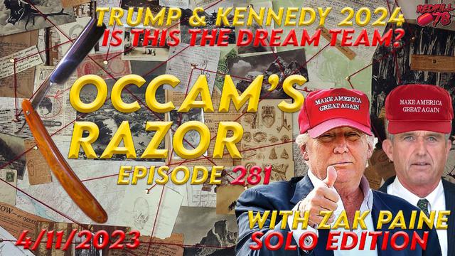 IS A TRUMP/KENNEDY 2024 TICKET AROUND THE CORNER ON OCCAM’S RAZOR EP. 281 – RedPill78