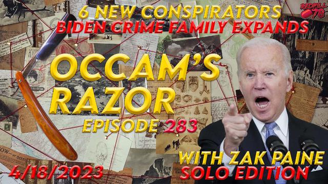 Evidence For Biden Crime Family Expands on Occam’s Razor Ep. 283 – RedPill78