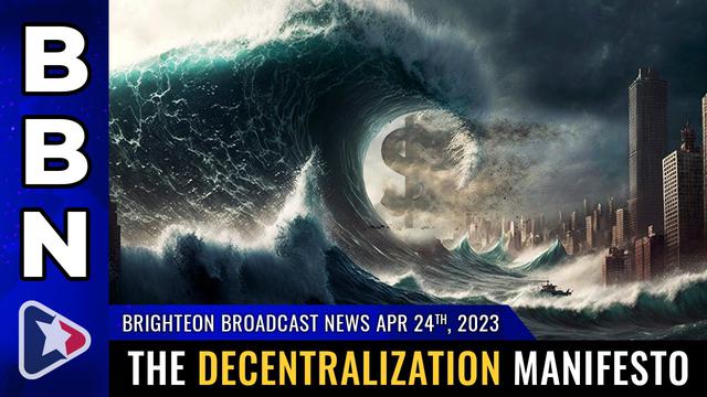 Brighteon Broadcast News, Apr 24, 2023 – NaturalNews