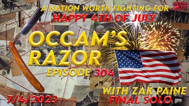 A Nation Worth Fighting For – A Nation Worth Dying For on Occam’s Razor Ep. 304 – RedPill78