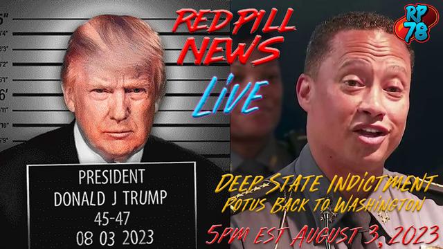 POTUS Returns to DC For The Latest Deep State Indictment on Red Pill News – RedPill78