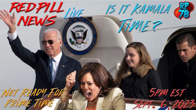 Joe’s Collusion Paves The Way For Harris Admin? on Red Pill News Live – RedPill78