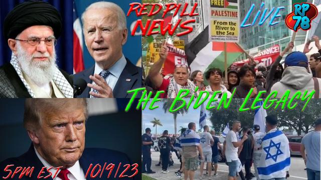 The Biden Legacy: War, Decay, Death & Porn on Red Pill News Live – RedPill78