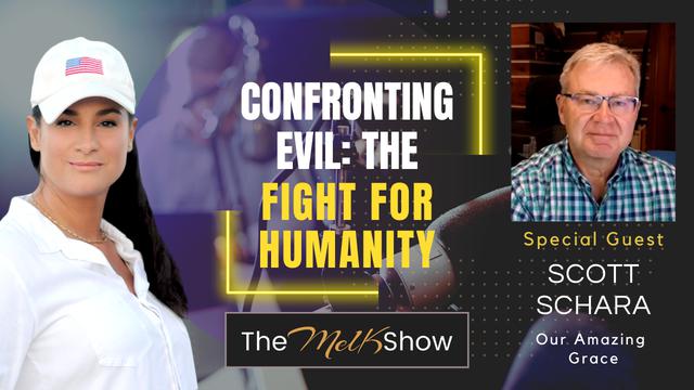 Mel K & Scott Schara | Confronting Evil: The Fight for Humanity – THE MEL K SHOW