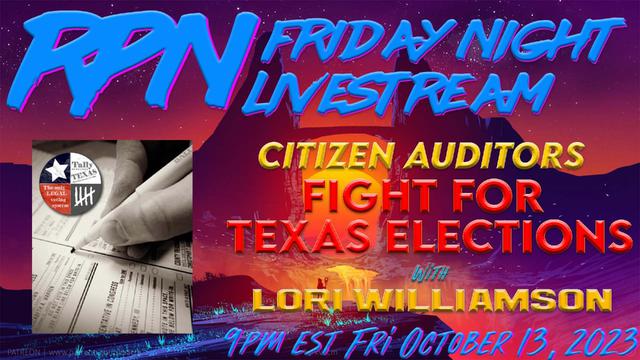 Tally Texas – The Fight Continues with Lori Williamson & Jen Snyder on Fri. Night Livestream – RedPill78