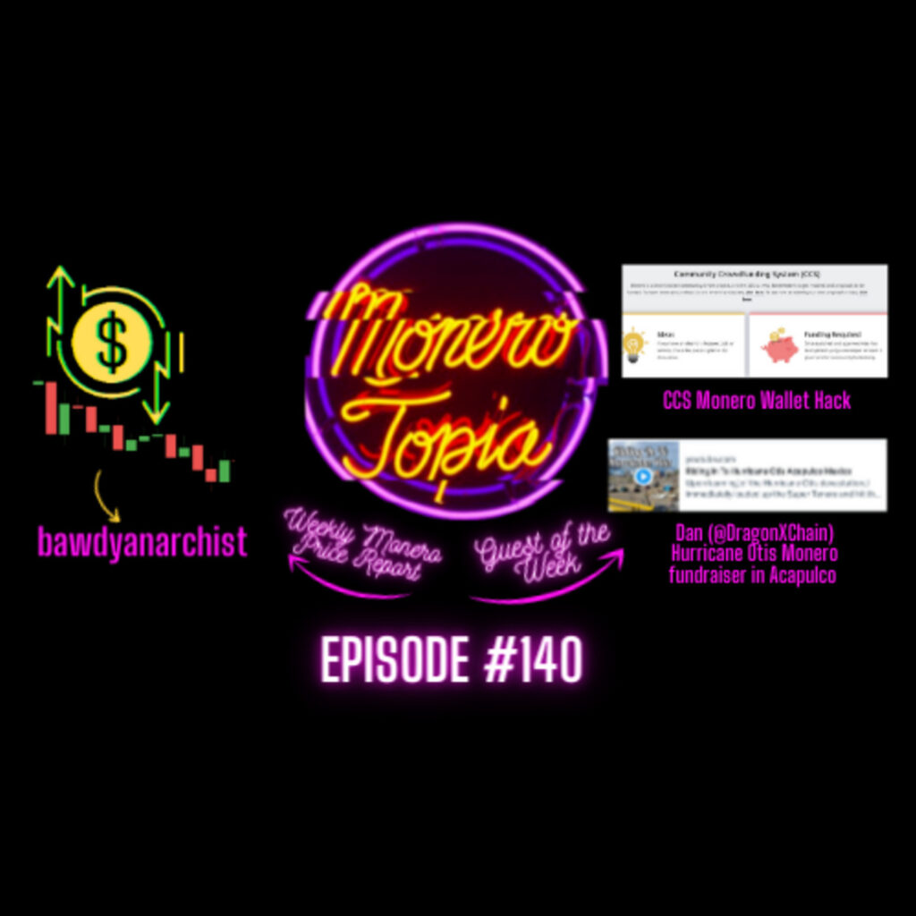 Monero CCS Hack, LaBitconf, Hurricane Otis, Price Report, Dev & News! EPI #140 – Monero Talk