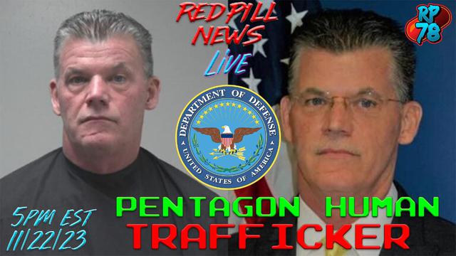 Pentagon Elementary School Task Force Head Busted For Human Trafficking – RedPill78