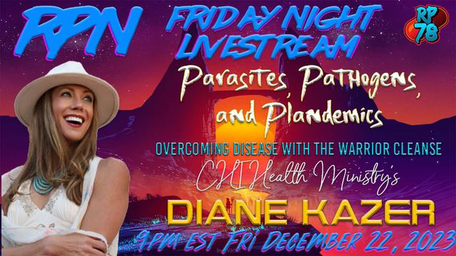 Fighting The Deep State Health Assault with Diane Kazer’s Warrior Cleanse on Fri. Night Livestream – RedPill78