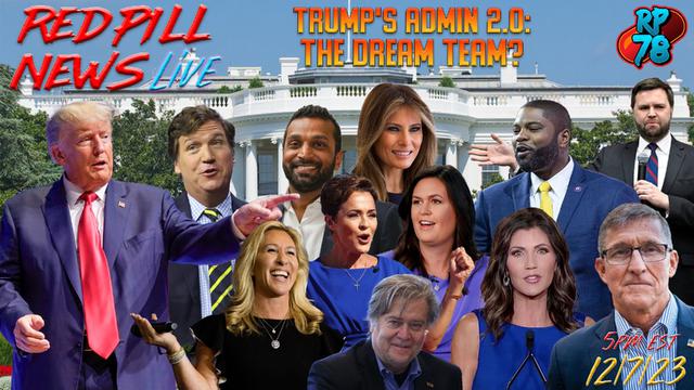 The Trump 2024 Dream Team: Justice & Accountability on Red Pill News Live – RedPill78