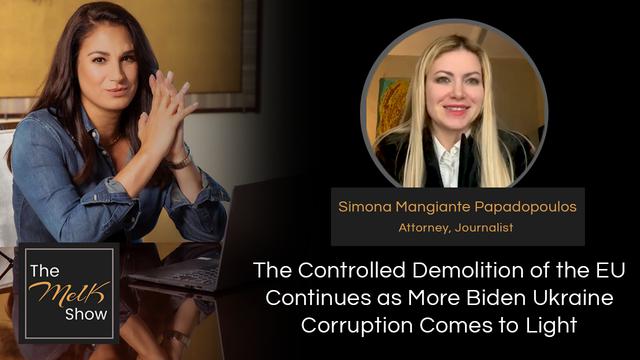 Mel K & Simona Mangiante Papadopoulos | The Controlled Demolition of the EU Continues – THE MEL K SHOW