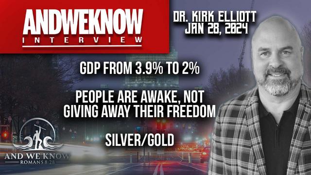 1.28.24: LT w/ Dr. Elliott: Big wins, DEMS cheat, Student Debt disaster, GDP cut in half, America is – And We Know