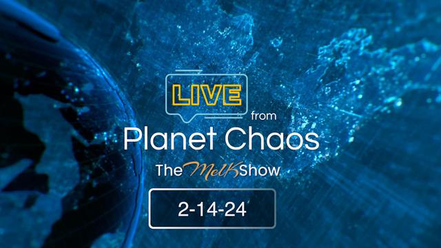 Live From Planet Chaos with Mel K & Rob – THE MEL K SHOW