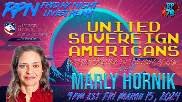 Restoring the Validity of Elections with Marly Hornik on Fri. Night Livestream – RedPill78