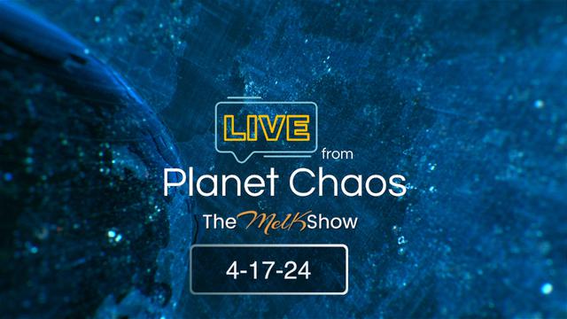 Live From Planet Chaos w/ Mel K And Rob K 4-17-24 – THE MEL K SHOW